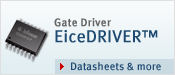 EiceDRIVER, EiceDRIVER?, HV Gate Driver Boards, HV Gate Driver ICs, Enhanced, Safe, Compact